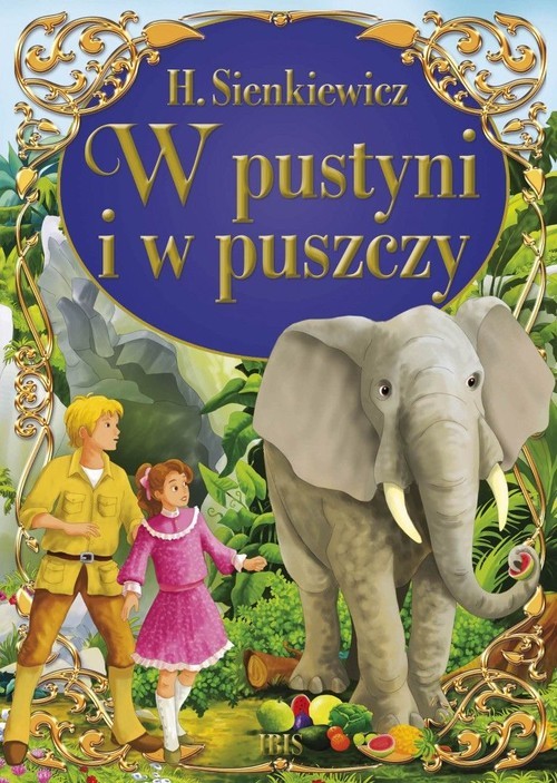 okładka W pustyni i w puszczy książka | Henryk Sienkiewicz