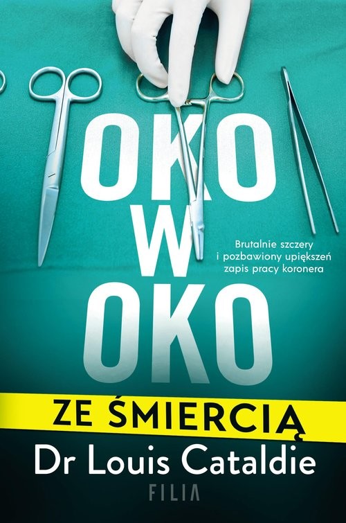 okładka Oko w oko ze śmiercią książka | Louis Cataldie