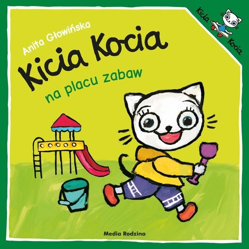 okładka Kicia Kocia na placu zabaw książka | Anita Głowińska