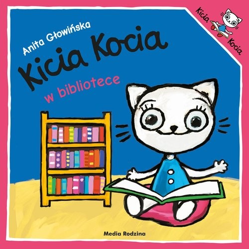 okładka Kicia Kocia w bibliotece książka | Anita Głowińska