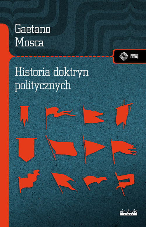 okładka Historia doktryn politycznych Od starożytności do naszych czasów książka | Mosca Gaetano
