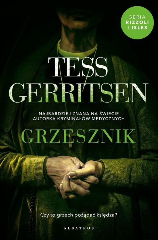 okładka Grzesznik. Cykl Rizzoli / Isles. Tom 3 książka | Tess Gerritsen