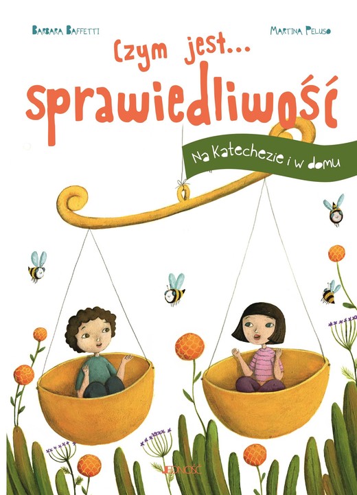 okładka Czym jest sprawiedliwość. Na Katachezie i w domu książka | Barbara Baffetti