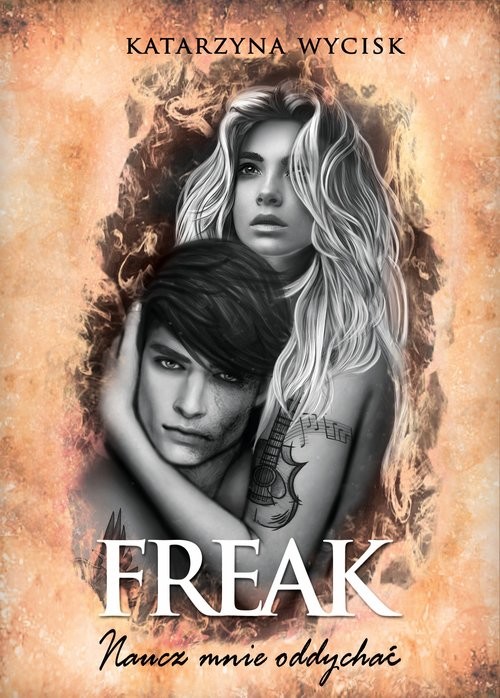 okładka Freak Naucz mnie oddychać książka | Katarzyna Wycisk