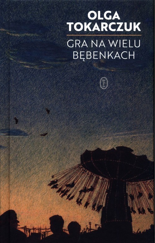 okładka Gra na wielu bębenkach książka | Olga Tokarczuk