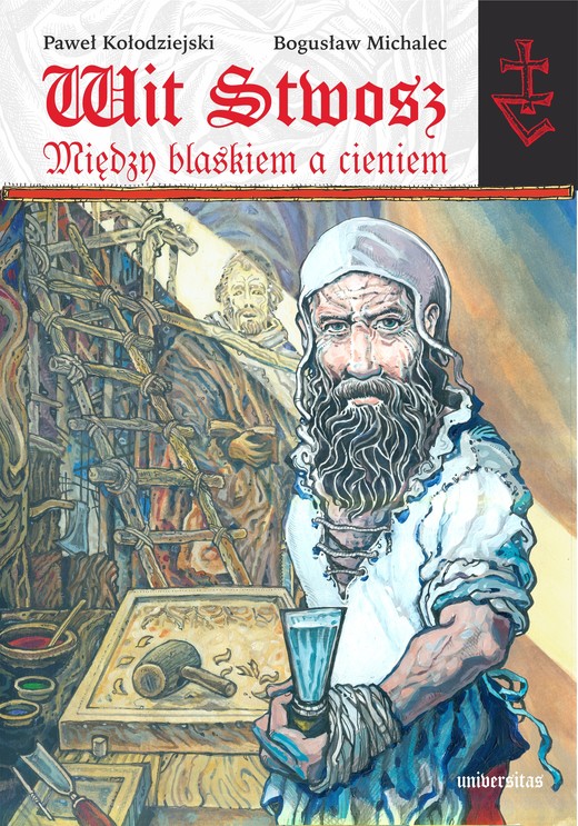 okładka Wit Stwosz. Między blaskiem a cieniem. Poemat heroikomiksowy ebook | pdf | Praca zbiorowa