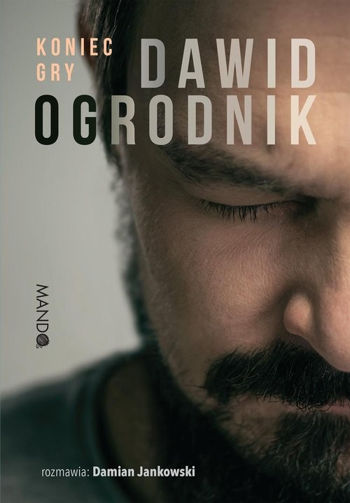 okładka Koniec gry książka | Damian Jankowski, Dawid Ogrodnik