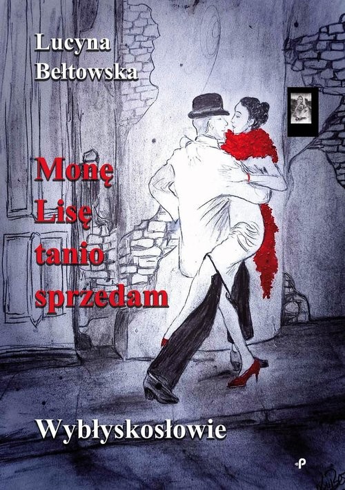 okładka Monę Lisę tanio sprzedam książka | Lucyna Bełtowska