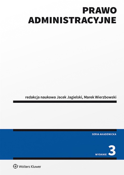 okładka Prawo administracyjne (pdf) ebook | pdf | Redakcja naukowa: Jacek Jagielski, Marek Wierzbowski
