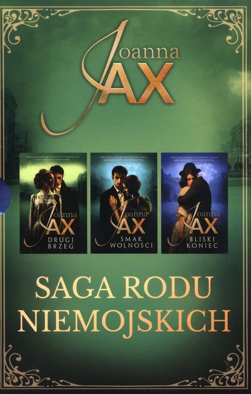 okładka Saga rodu Niemojskich Drugi brzeg / Smak wolności / Bliski koniec Pakiet książka | Joanna Jax