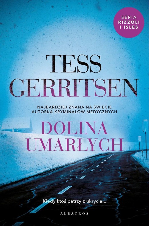 okładka Dolina umarłych. Cykl Rizzoli / Isles. Tom 8 książka | Tess Gerritsen