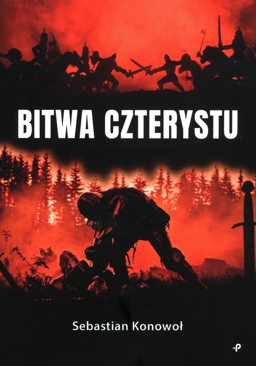 okładka Bitwa czterystu książka | Konowoł Sebastian