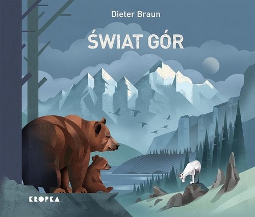 okładka Świat gór książka | Dieter Braun