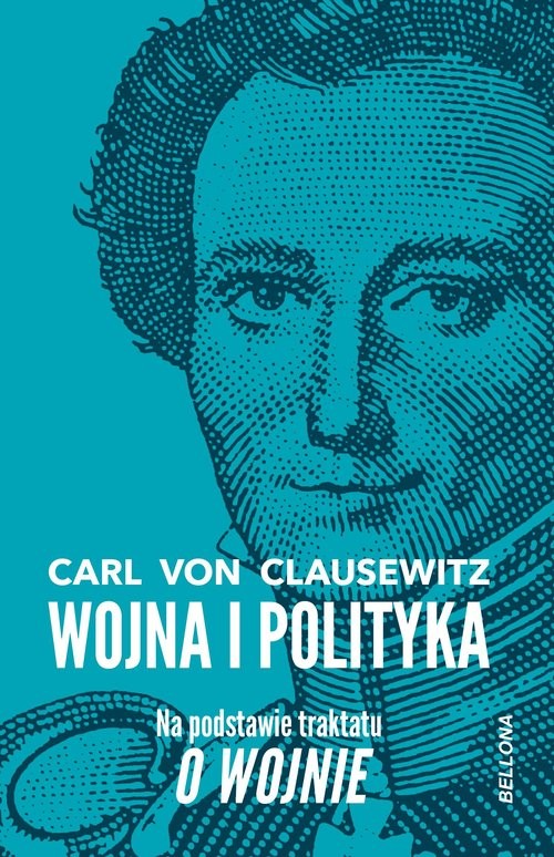 okładka Wojna i polityka książka | Carl Clausewitz