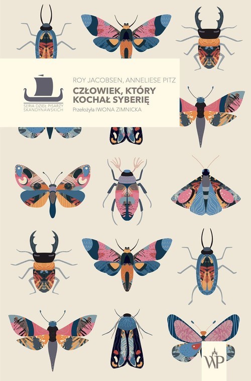 okładka Człowiek, który kochał Syberię książka | Jacobsen Roy, Anneliese Pitz