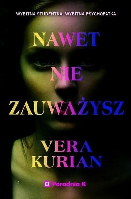 okładka Nawet nie zauważysz książka | Vera Kurian