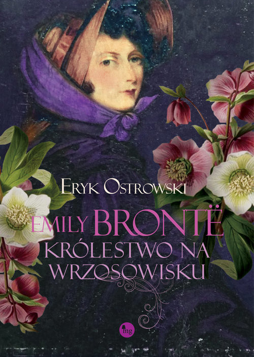 okładka Emily Bronte Królestwo na wrzosowisku książka | Eryk Ostrowski