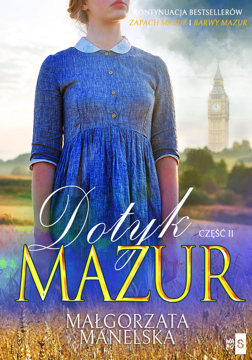 okładka Dotyk Mazur Pożegnanie. Część 2 książka | Małgorzata Manelska