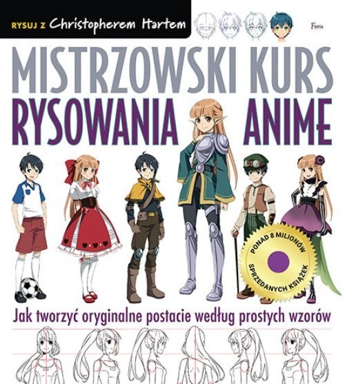 okładka Mistrzowski kurs rysowania anime książka | Christopher Hart