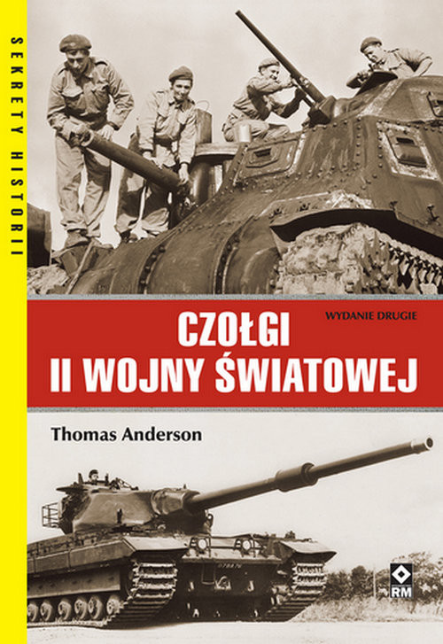 okładka Czołgi II Wojny Światowej książka | Thomas Anderson