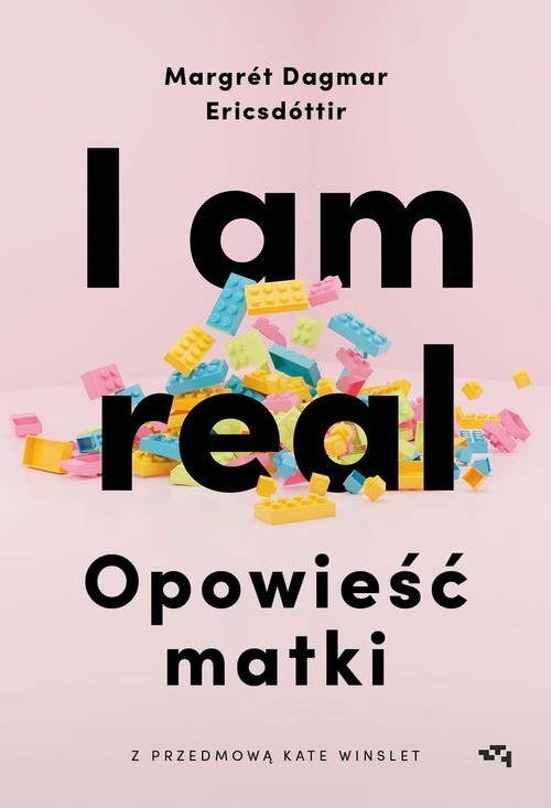okładka I am real Opowieść matki książka | Ericsdottir MargretDagmar