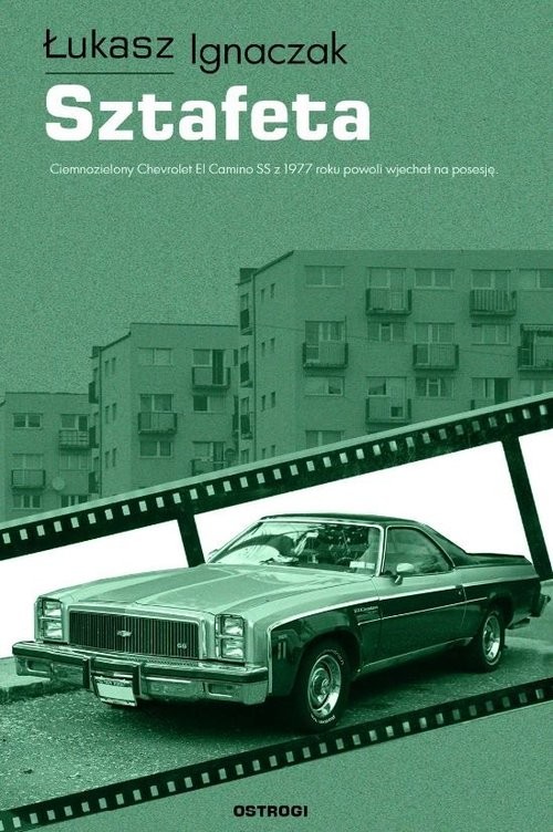 okładka Sztafeta / Eperons-Ostrogi książka | Łukasz Ignaczak