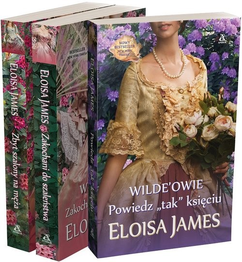 okładka Powiedz „tak” księciu / Zakochani do szaleństwa / Zbyt szalony na męża Pakiet książka | Eloisa James