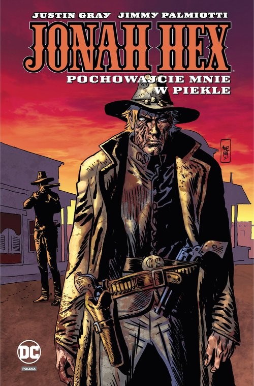 okładka Jonah Hex. Pochowajcie mnie w piekle. Tom 11 książka