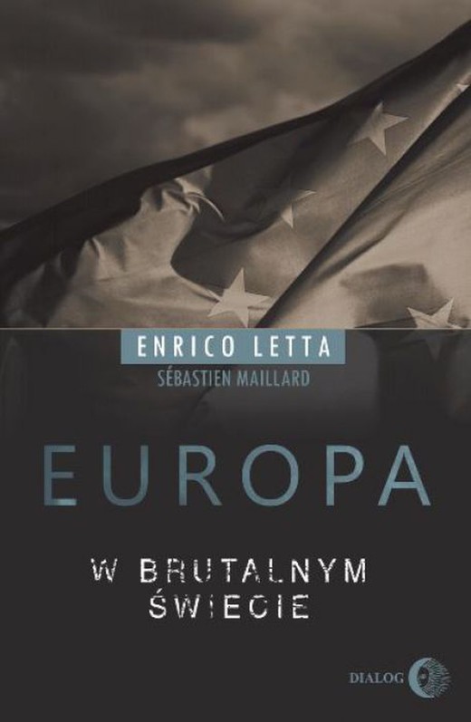 okładka Europa w brutalnym świecie ebook | epub, mobi | Enrico Letta, Maillard Sebastien