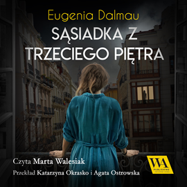 okładka Sąsiadka z trzeciego piętra audiobook | MP3 | Dalmau Eugenia