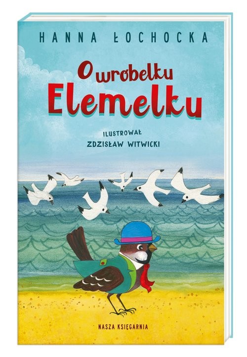 okładka O wróbelku Elemelku książka | Hanna Łochocka