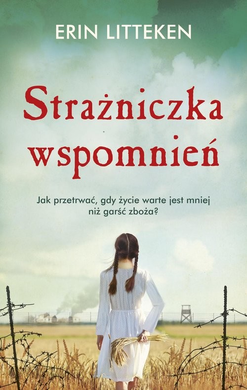 okładka Strażniczka wspomnień książka | Erin Litteken