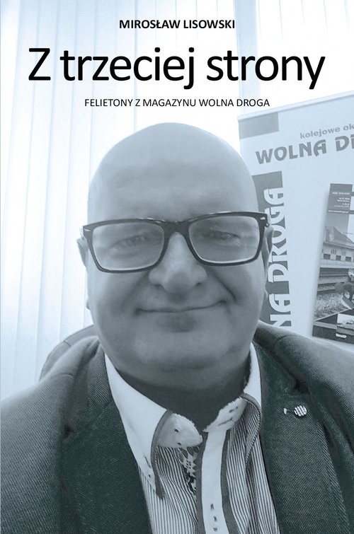 okładka Z trzeciej strony książka | Mirosław Lisowski