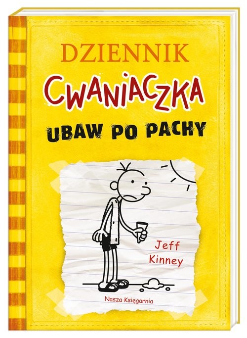 okładka Dziennik Cwaniaczka Ubaw po pachy książka | Jeff Kinney