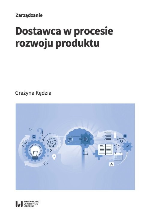 okładka Dostawca w procesie rozwoju produktu książka | Grażyna Kędzia