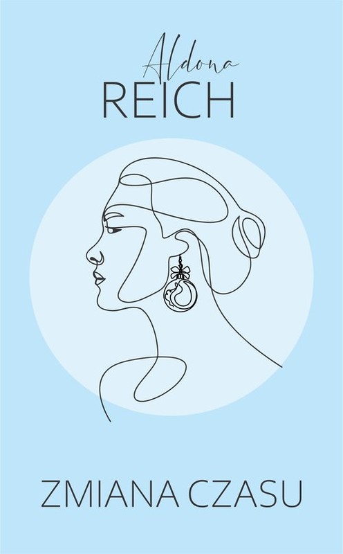 okładka Zmiana czasu książka | Aldona Reich