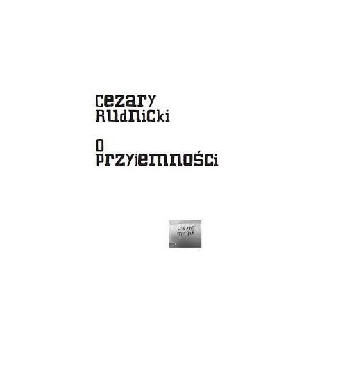 okładka O przyjemności książka | Cezary Rudnicki