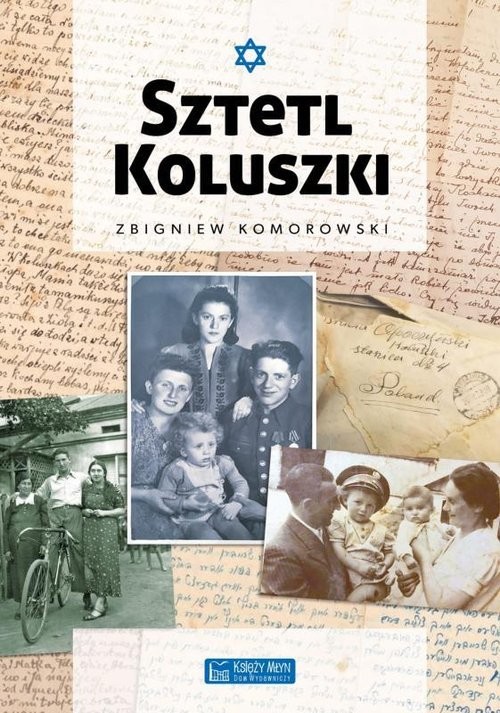 okładka Sztetl Koluszki książka | Zbigniew Komorowski