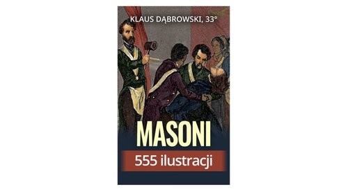 okładka Masoni 555 ilustracji książka | Klaus Dąbrowski