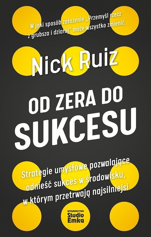 okładka Od zera do sukcesu książka | Nick Ruiz