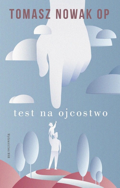 okładka Test na Ojcostwo książka | Tomasz Nowak