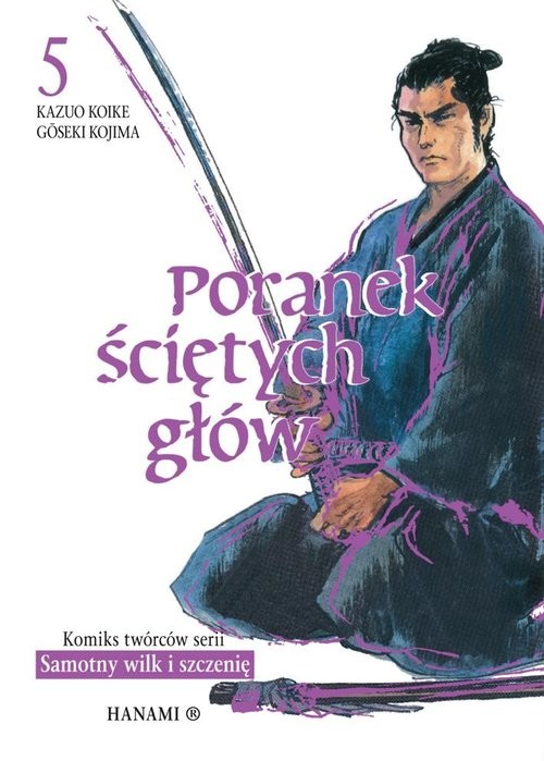 okładka Poranek ściętych głów 5 książka | Kazuo Koike
