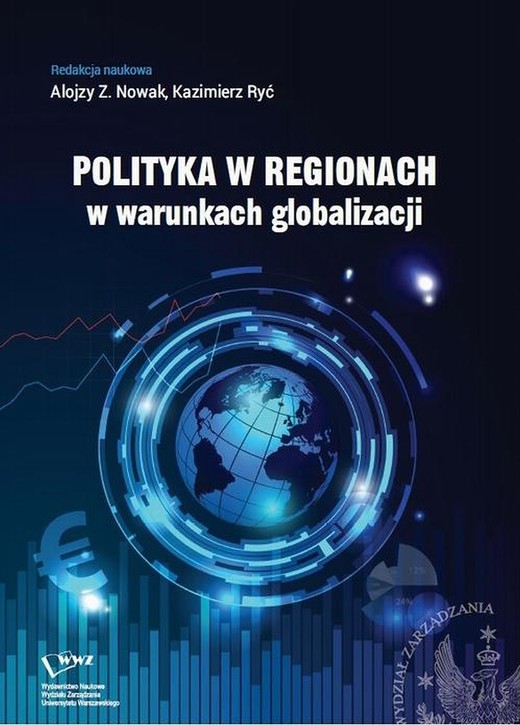 okładka Polityka w regionach w warunkach globalizacji ebook | pdf | Alojzy Z. Nowak, Kazimierz Ryć