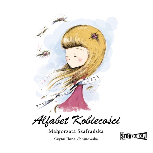 okładka Alfabet kobiecości audiobook | MP3 | Małgorzata Szafrańska
