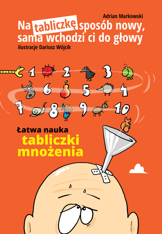 okładka Na tabliczkę sposób nowy,sama wchodzi ci do głowy ebook | epub, mobi | Adrian Markowski