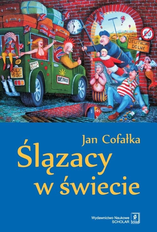 okładka Ślązacy w świecie książka | Cofałka Jan