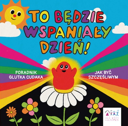 okładka To będzie wspaniały dzień! książka | Slimy Oddity