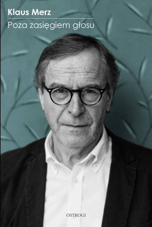 okładka Poza zasięgiem głosu książka | Merz Klaus