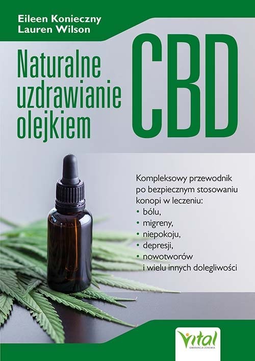 okładka Naturalne uzdrawianie olejkiem CBD książka | Eileen Konieczny, Lauren Wilson