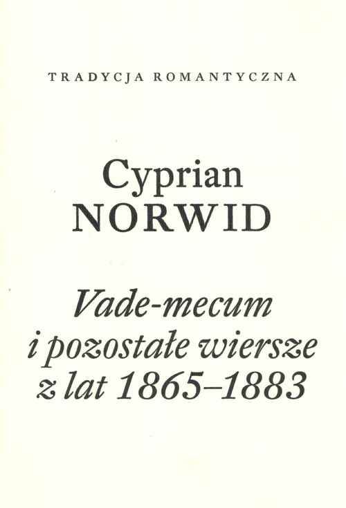 okładka Vade-mecum i pozostałe wiersze z lat 1865-1883 książka | Cyprian Kamil Norwid